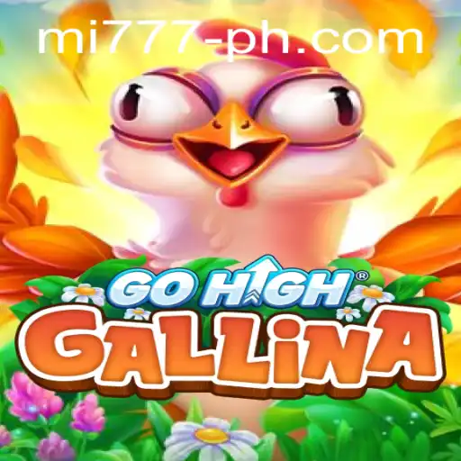 Exploring the Fascinating World of GoHighGallina: A Revolutionary Game in 2023