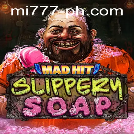 Unveiling the Exciting World of MadHitSlipperySoap